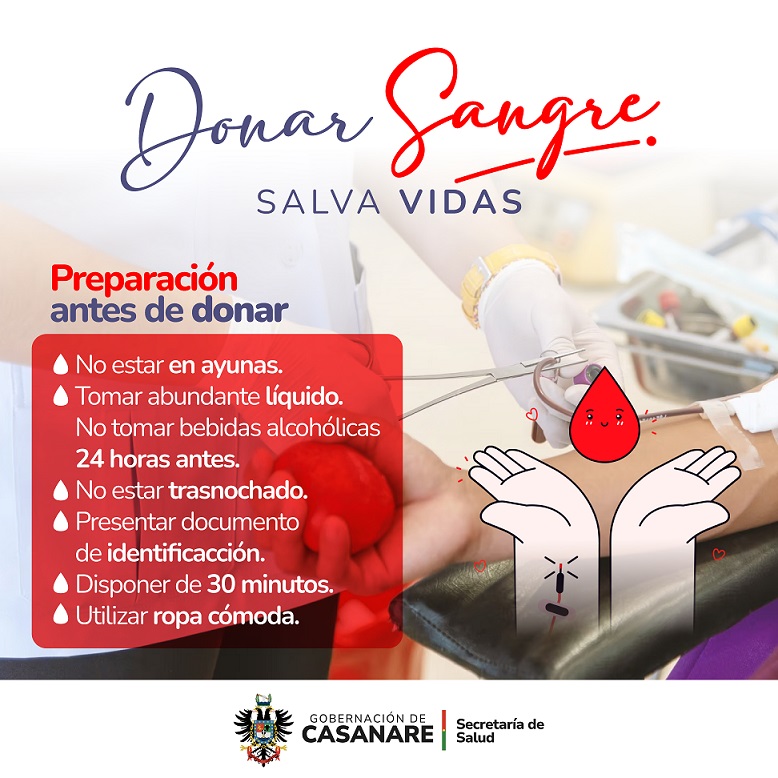 !La Secretaría de Salud de Casanare te invita a salvar vidas donando sangre! 🩸❤️